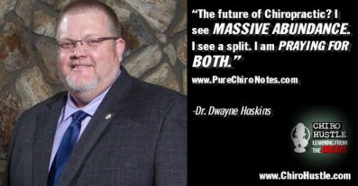 Chiro Hustle Screen Episode 115 - Dwayne Hoskins pullquote