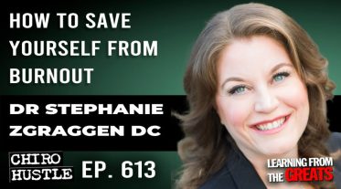 Chiro Hustle Podcast 613 - Dr Stephanie Zgraggen DC