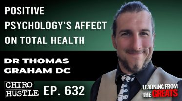 Chiro Hustle Podcast 632 - Dr Thomas Graham DC