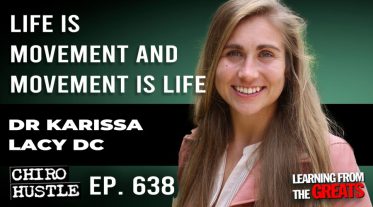 Chiro Hustle Podcast 638 - Dr Karissa Lacy DC