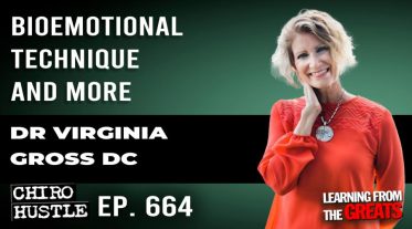 Chiro Hustle Podcast 664 - Dr Virginia Gross DC