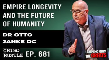Chiro Hustle Podcast 681 -Dr Otto Janke DC