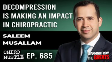 Chiro Hustle Podcast 685 -Saleem Musallam