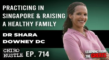 Chiro Hustle Podcast 714-Dr Shara Downey DC